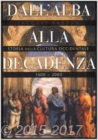 Copertina di Dall'alba alla decadenza