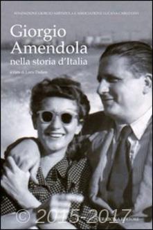 Copertina di Giorgio Amendola nella storia d'Italia 