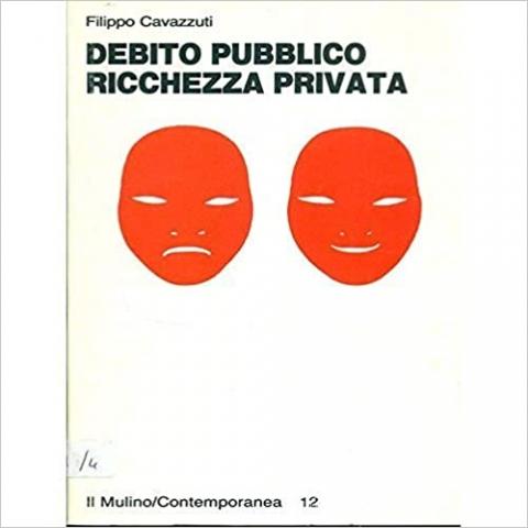 Copertina di Debito pubblico ricchezza privata