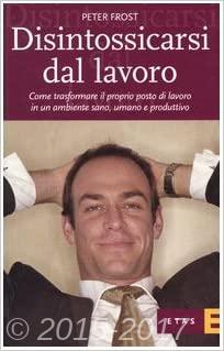 Copertina di Disintossicarsi dal lavoro