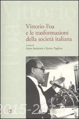 Copertina di Vittorio Foa e le trasformazioni della società italiana 
