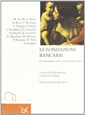 Copertina di Le fondazioni bancarie