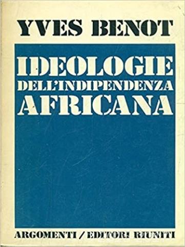 Copertina di Ideologie dell'indipendenza africana