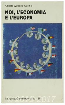 Copertina di Noi, l'economia e l'Europa