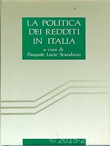 Copertina di La politica dei redditi in Italia