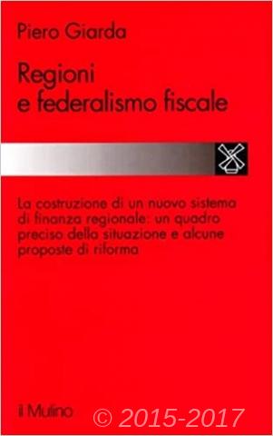 Copertina di Regioni e federalismo fiscale