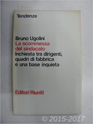 Copertina di La scommessa del sindacato