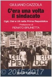 Copertina di C'era una volta il sindacato