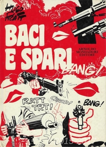 Copertina di Baci e spari 